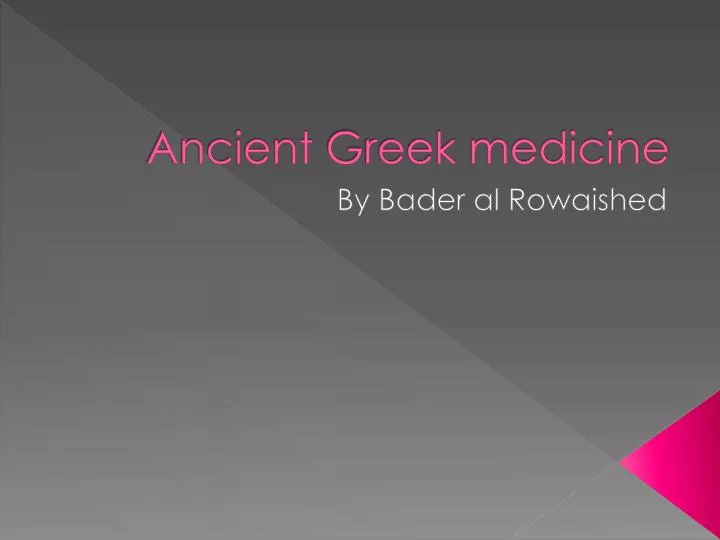 ancient g reek medicine