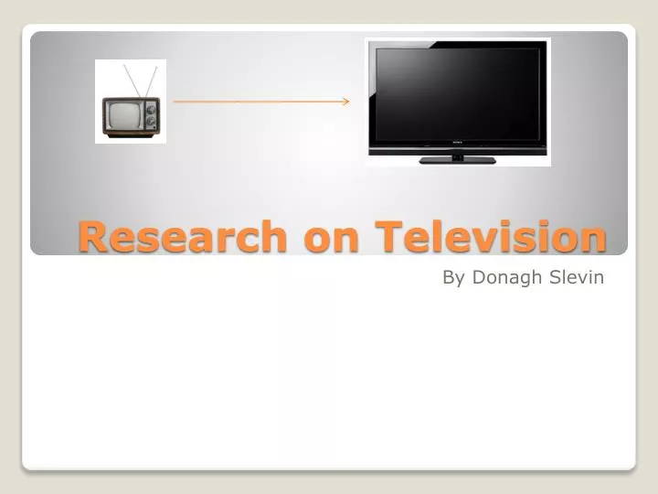 research on television