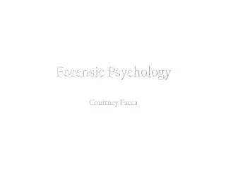 Forensic Psychology