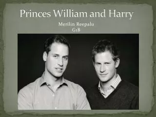Princes William and Harry