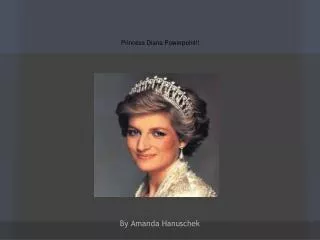 Princess Diana Powerpoint!!