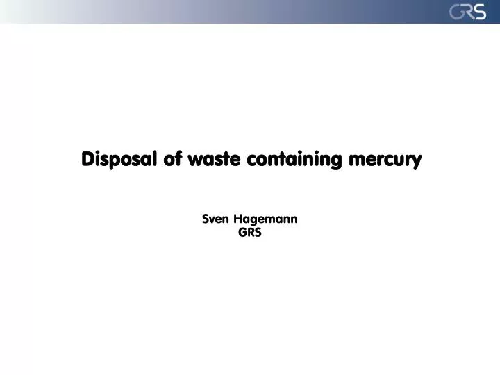 disposal of waste containing mercury