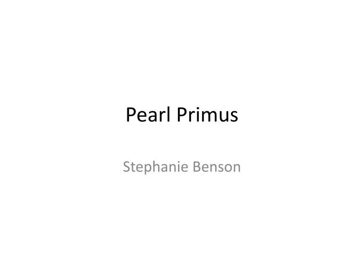 pearl primus