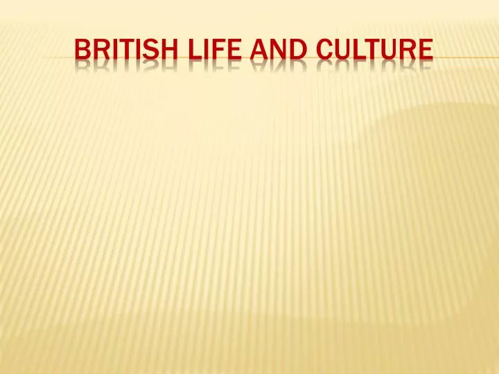 british life and culture
