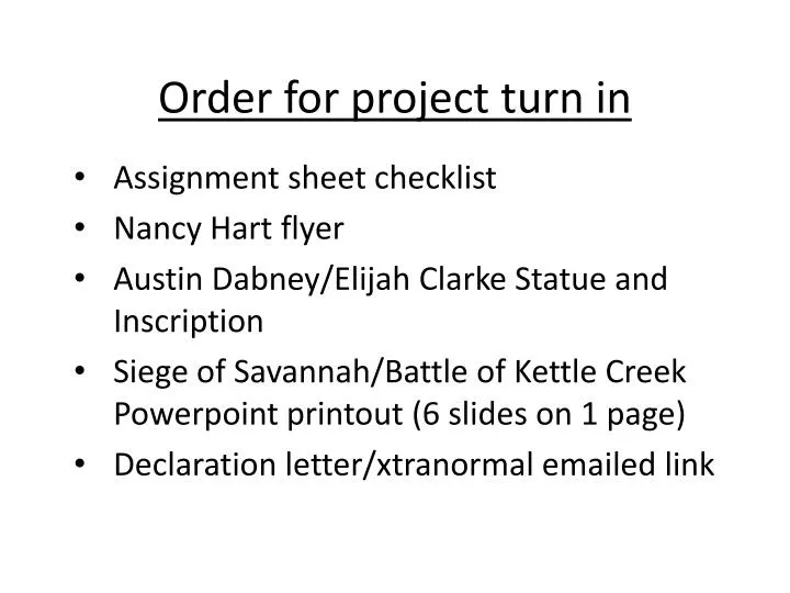 order for project turn in