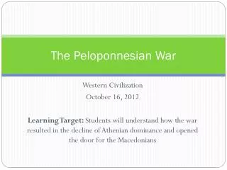 The Peloponnesian War