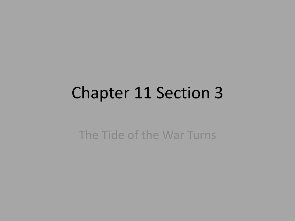 PPT - Chapter 11 Section 3 PowerPoint Presentation, free download - ID ...