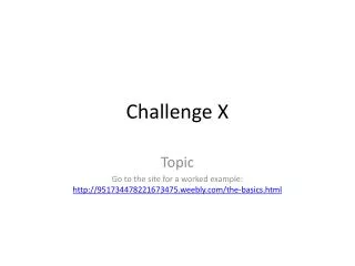 Challenge X