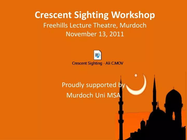 crescent sighting workshop freehills lecture theatre murdoch november 13 2011