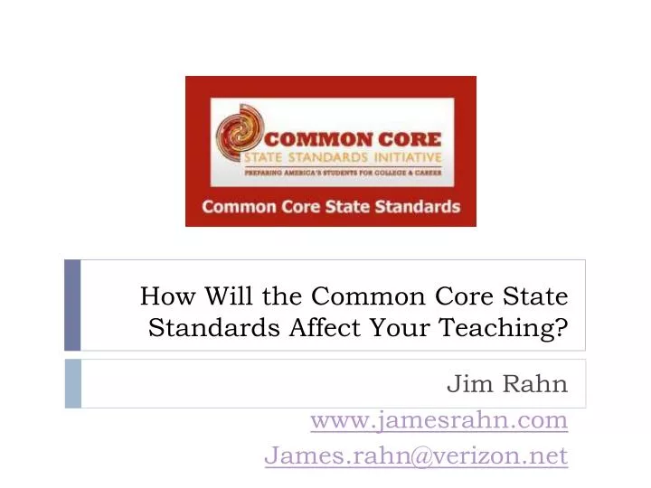 how w ill the common core state standards a ffect your teaching