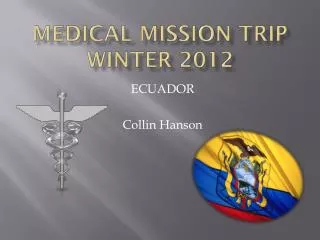 Medical Mission trip Winter 2012