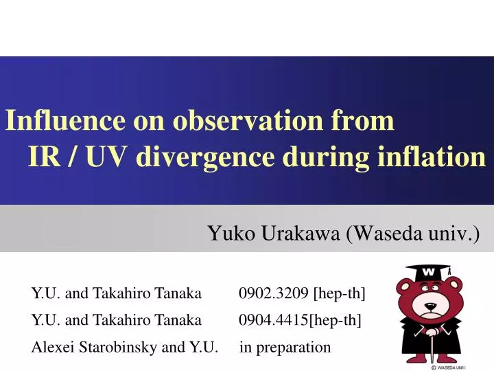 influence on observation from ir uv divergence during inflation