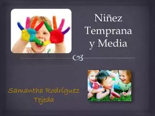 ni ez temprana y media