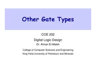 Other Gate Types
