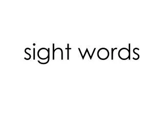 sight words