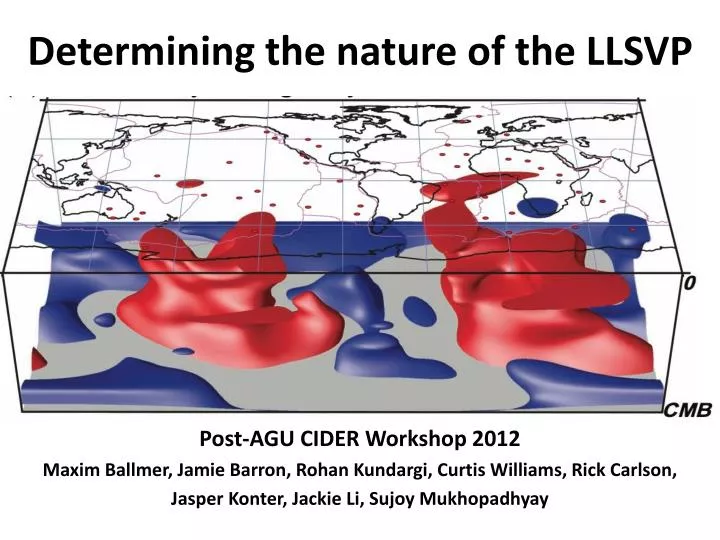 determining the nature of the llsvp