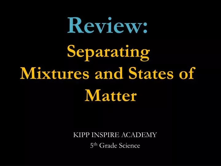 kipp inspire academy 5 th grade science
