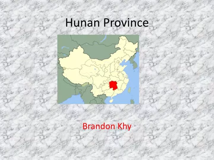 hunan province