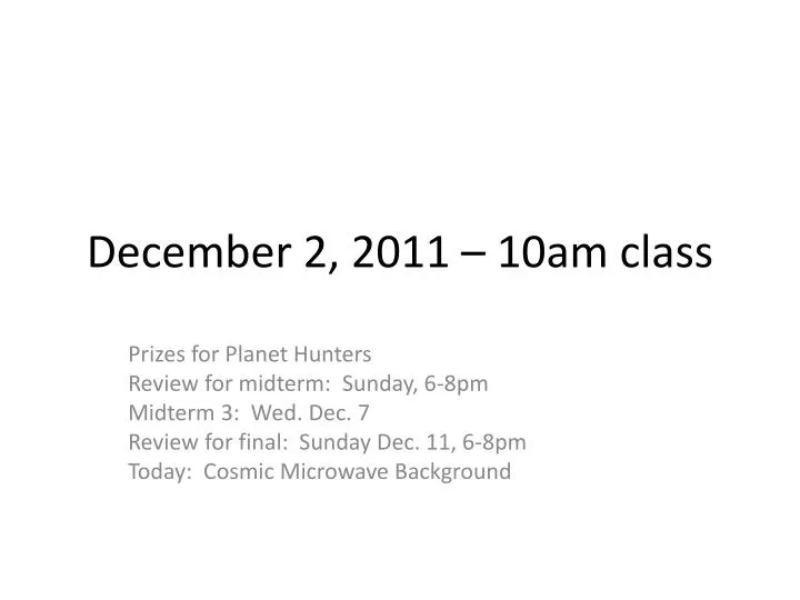 december 2 2011 10am class