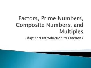 factors prime numbers composite numbers and multiples