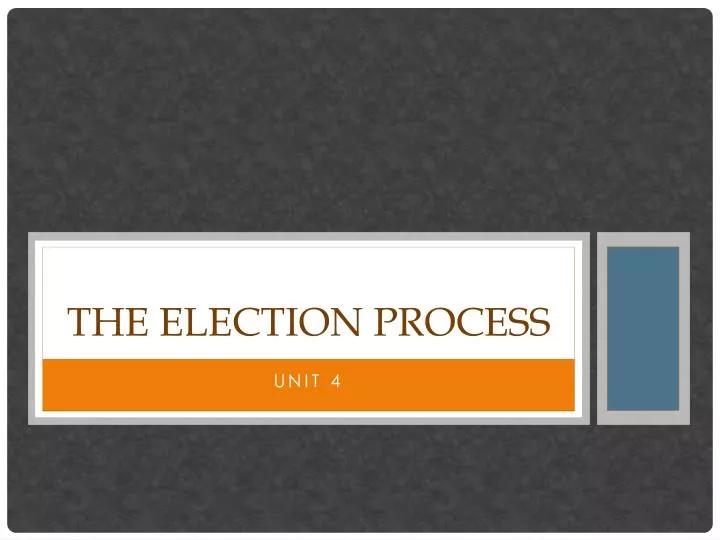 the election process