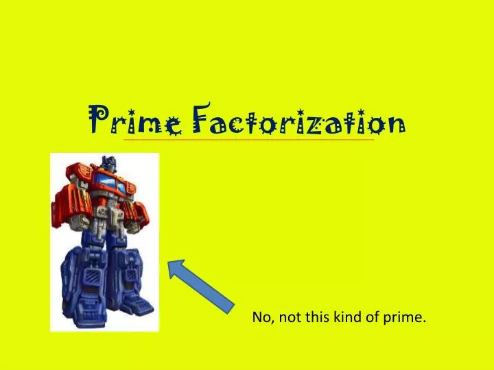 prime factorization