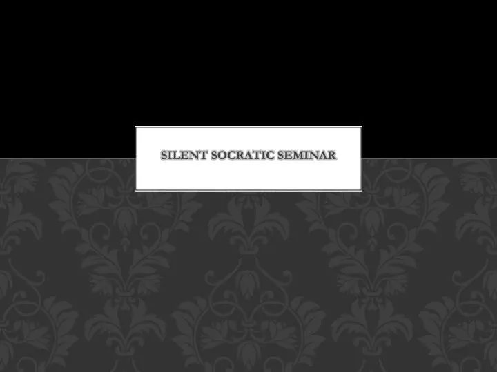 silent socratic seminar