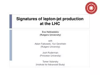 Signatures of lepton-jet production at the LHC
