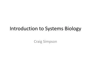 Introduction to Systems Biology