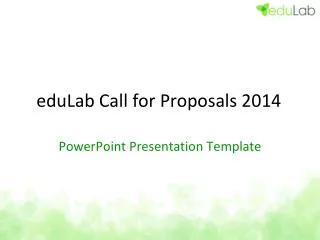 eduLab Call for Proposals 2014