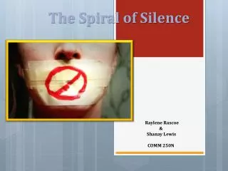 The Spiral of Silence