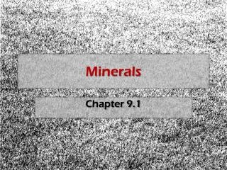 Minerals