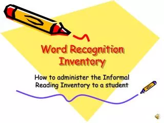 Word Recognition Inventory
