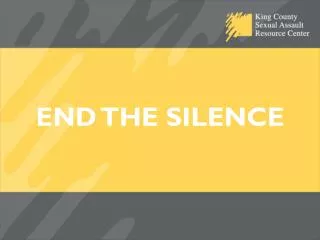 END THE SILENCE