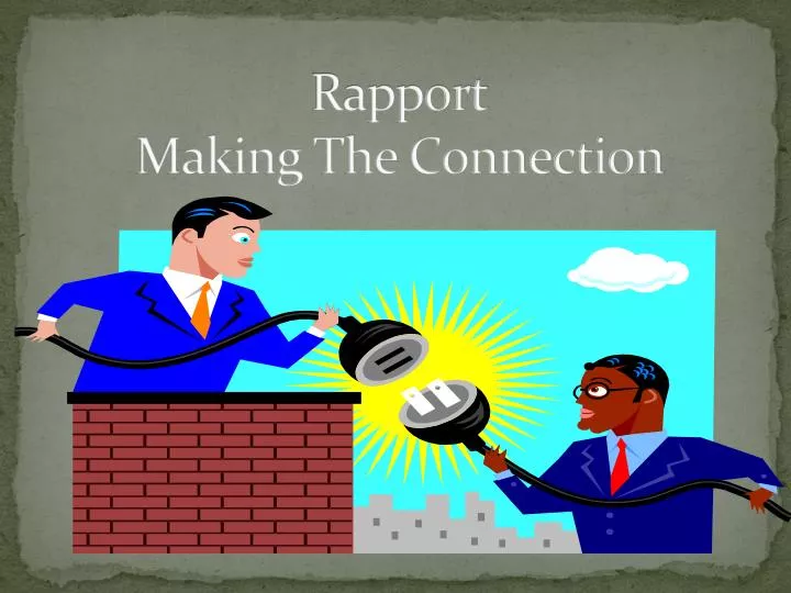 rapport making the connection