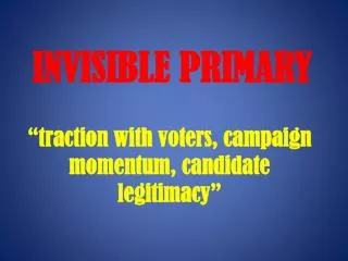 INVISIBLE PRIMARY