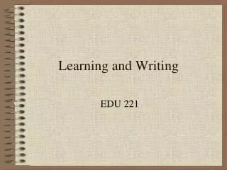 Learning and Writing