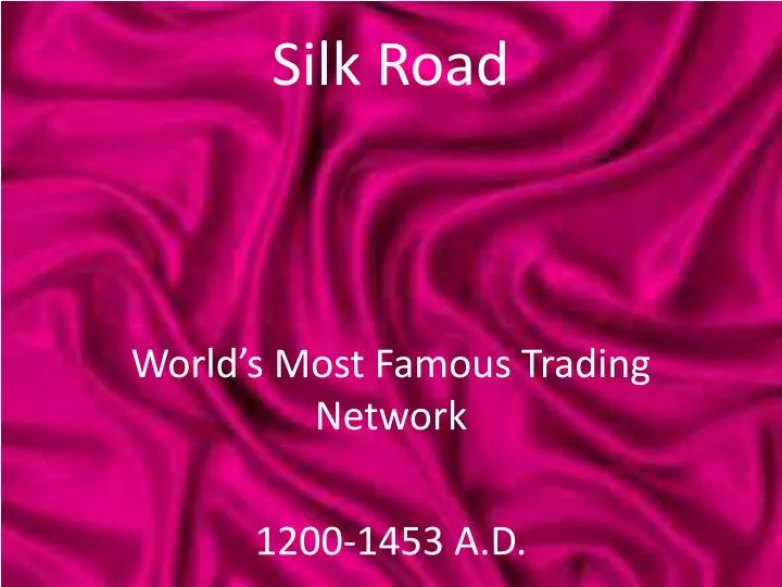 silk road