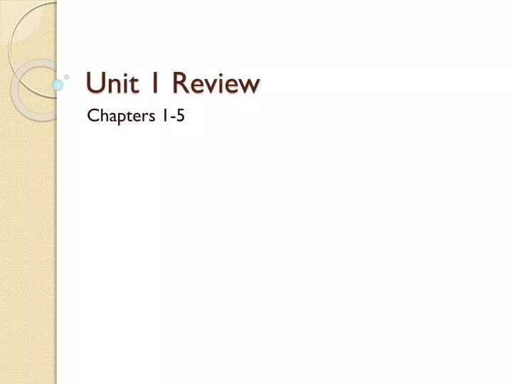 unit 1 review