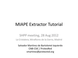 MIAPE Extractor Tutorial