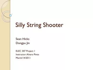 Silly String Shooter