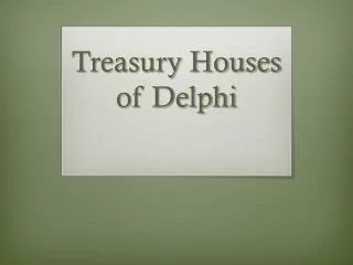 Treasury Houses of Delphi