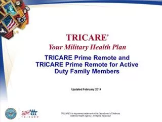 TRICARE Prime Remote and TRICARE Prime Remote for Active Duty Family Members