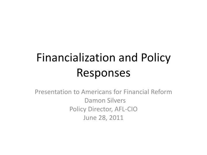 financialization and policy responses