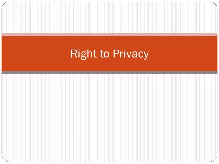 right to privacy