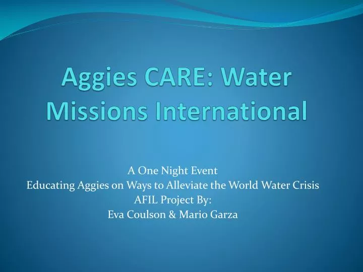 aggies care water missions international