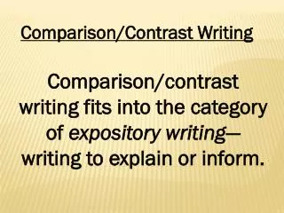 Comparison/Contrast Writing