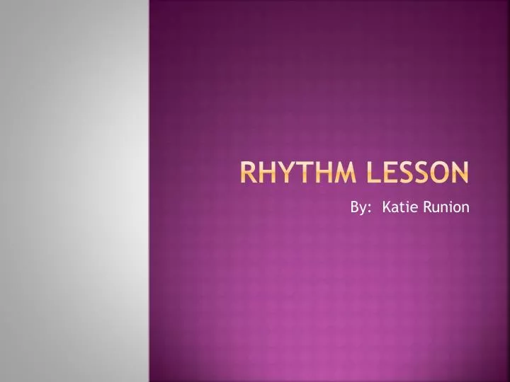 rhythm lesson