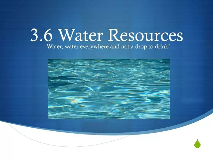 3 6 water resources