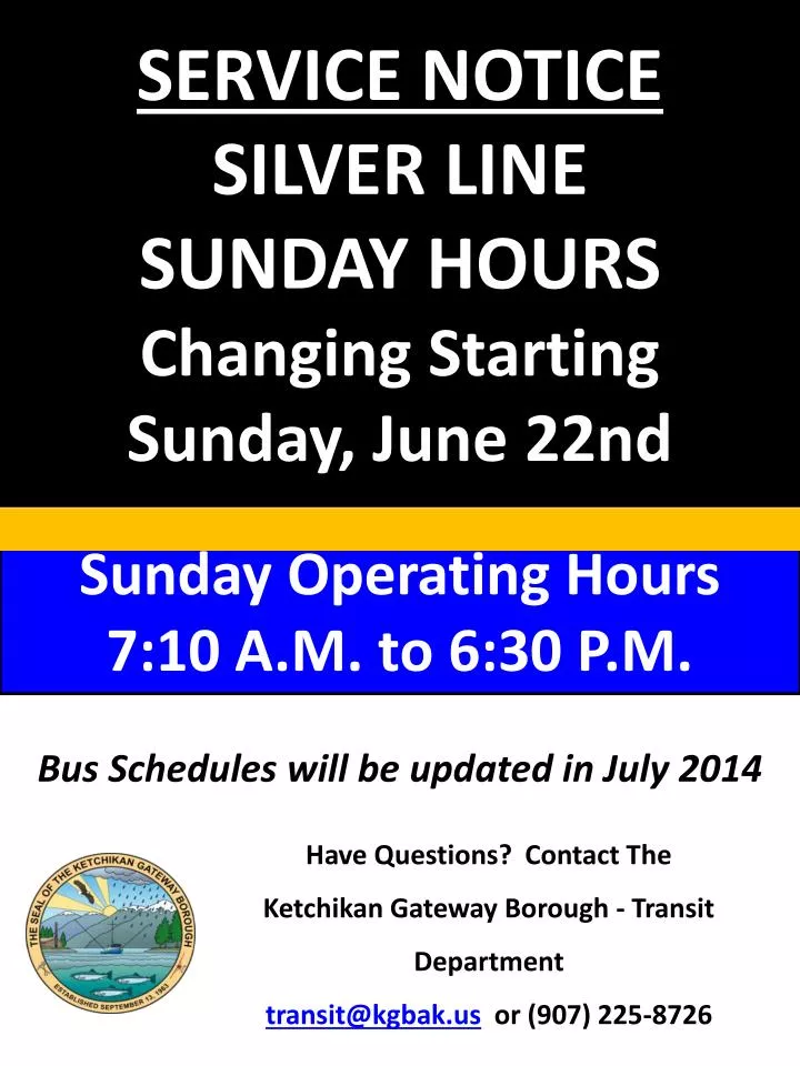 service notice silver line sunday hours changing starting sunday june 22nd